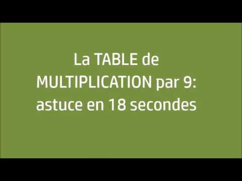 La table de multiplication par 9 en 18 secondes