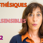 hypersensible kinesthésique